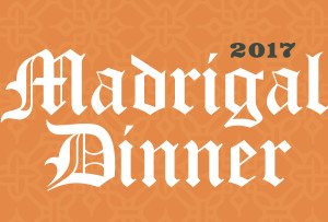 Madrigal Dinner (SOLD OUT) @ Pius XI Student Union | Milwaukee | Wisconsin | United States