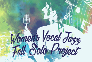 Fall Vocal Jazz Solo Project 2017 @ Black Box Theater | Milwaukee | Wisconsin | United States