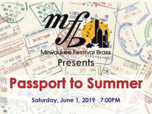 Milwaukee Festival Brass: Passport to Summer @ Wendy Joy Lindsey Theater